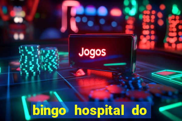 bingo hospital do cancer barretos